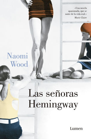 LAS SEÑORAS HEMINGWAY | NAOMI WOOD