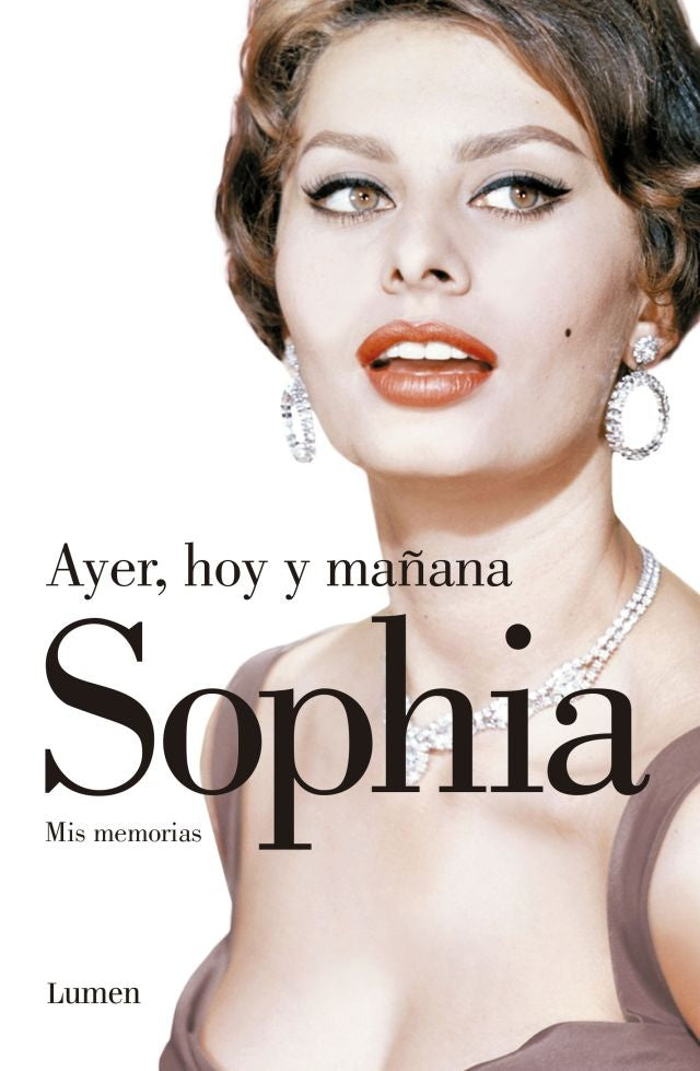 AYER, HOY Y MAÑANA SOPHIA.. | Sophia  Loren