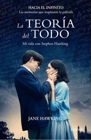 La teoría del todo. Mi vida con Stephen Hawking. | Jane  Hawking