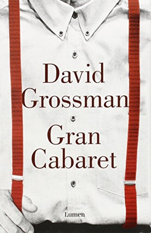 GRAN CABARET | David Grossman