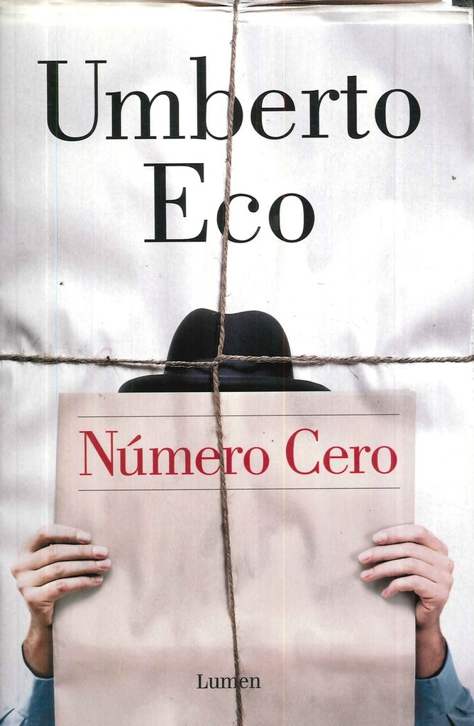 NUMERO CERO.. | Umberto Eco