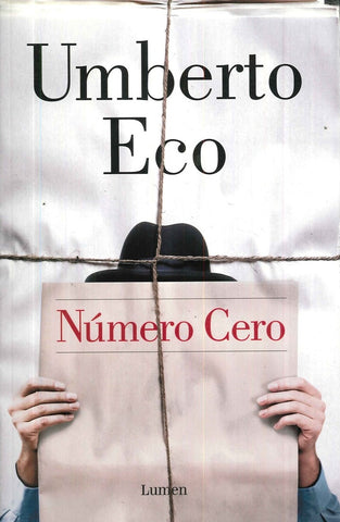 NUMERO CERO.. | Umberto Eco