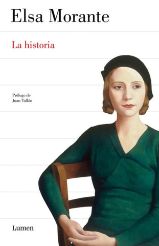 la historia | Elsa  Morante