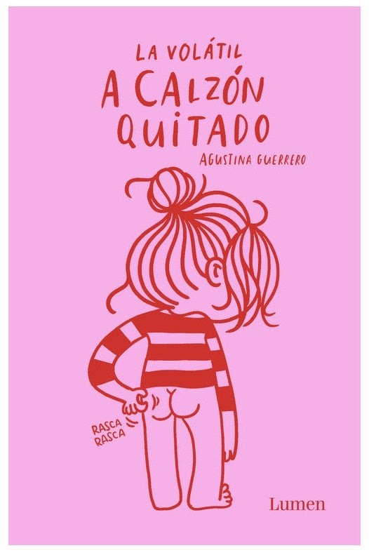 A CALZON QUITADO | AGUSTINA  GUERRERO