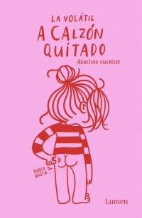 A CALZON QUITADO | AGUSTINA  GUERRERO