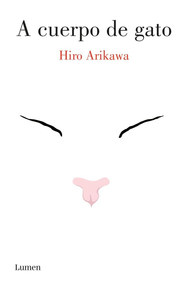 A CUERPO DE GATO.. | Hiro Arikawa