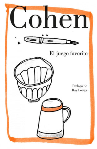 El juego favorito | Leonard Cohen