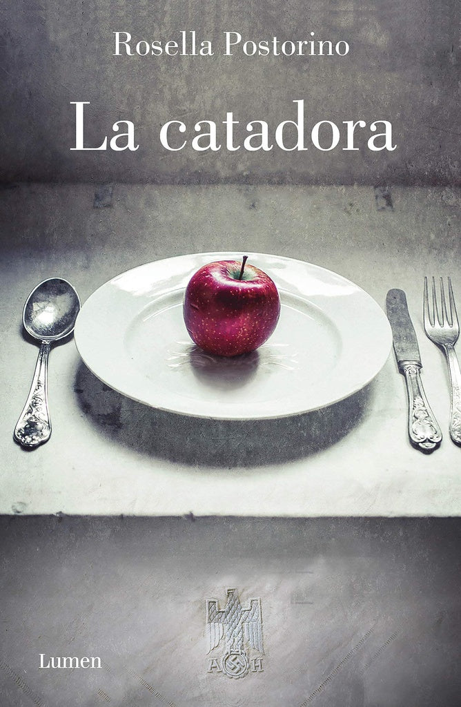 LA CATADORA | Rosella Postorino