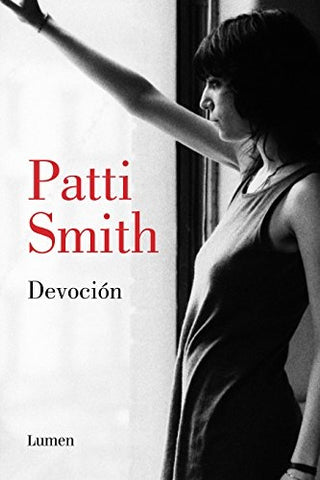 DEVOCIÓN*. | Patti Smith