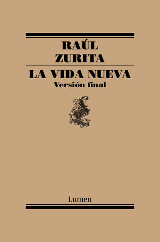 LA VIDA NUEVA.C | Raúl Zurita