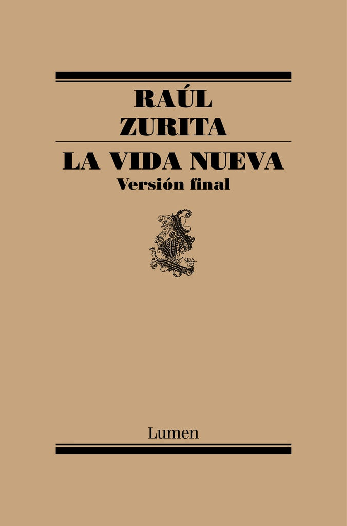 LA VIDA NUEVA | Raúl Zurita