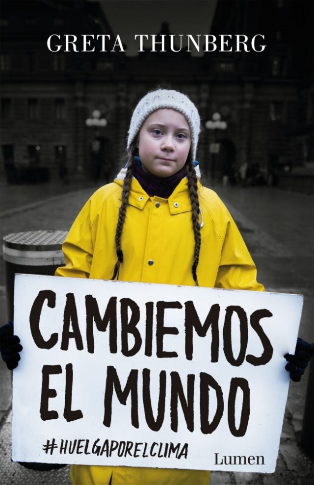 CAMBIEMOS EL MUNDO.. | GRETA THUNBERG