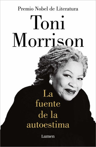 La fuente de la autoestima | Toni Morrison