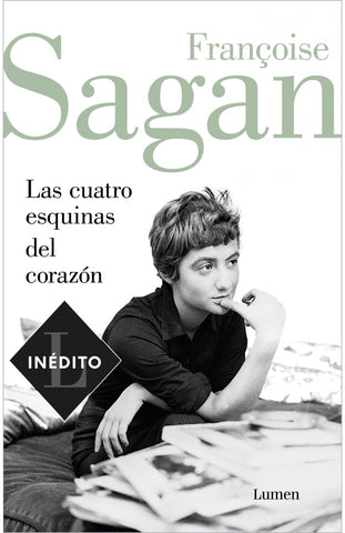 Las cuatro esquinas del corazón | Francoise Sagan