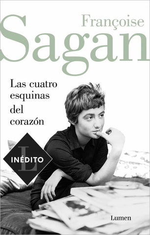 Las cuatro esquinas del corazón | Francoise Sagan