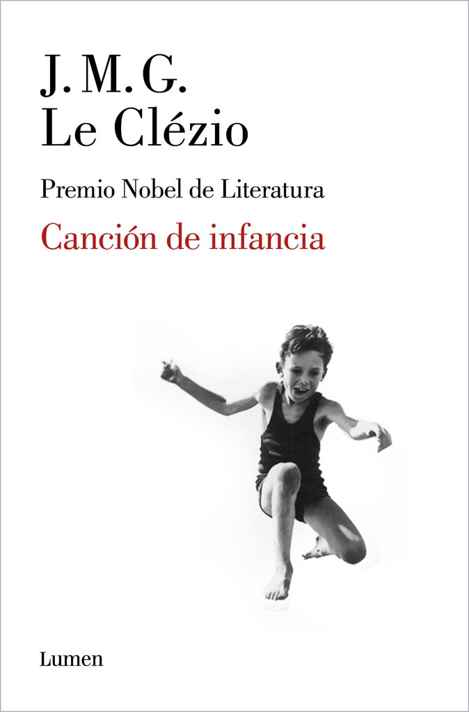CANCION DE INFANCIA*.. | Jean Marie Gustave Le Clézio