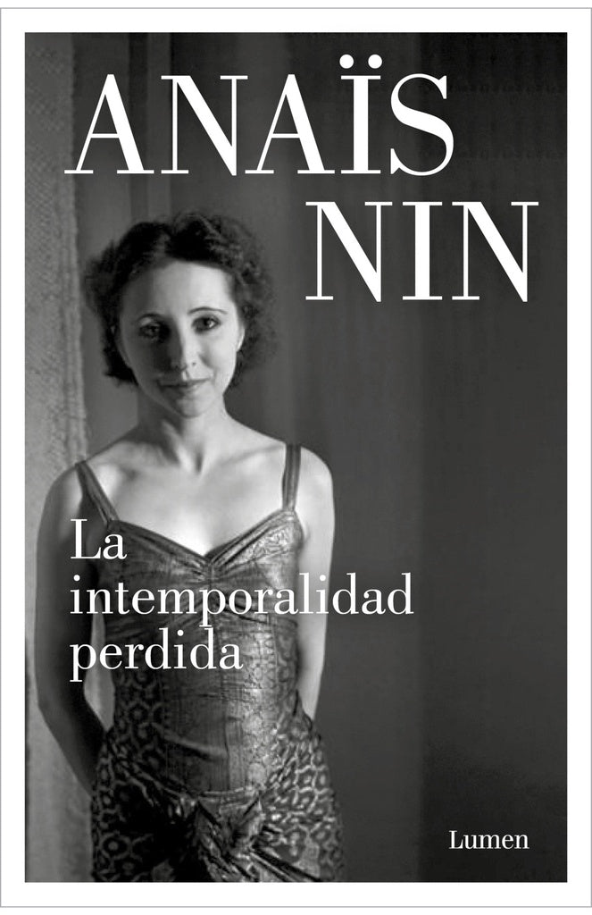 La intemporalidad perdida | Anais Nin