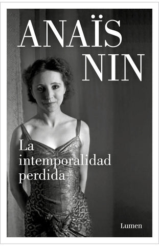 La intemporalidad perdida | Anais Nin