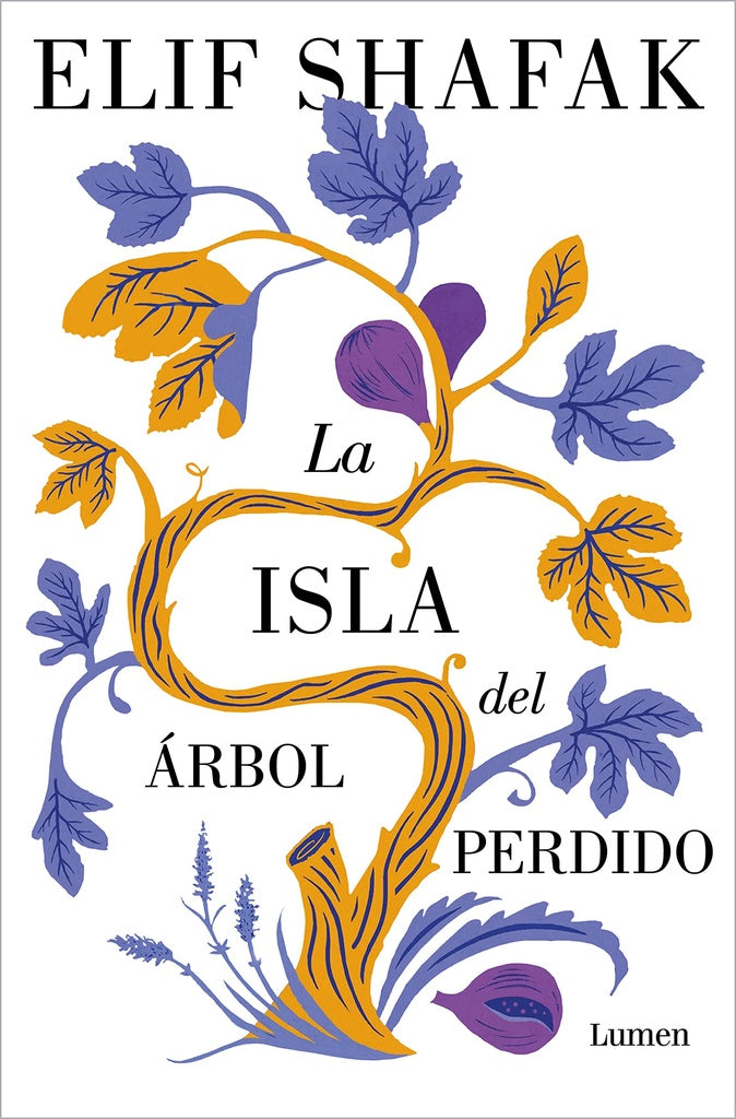 LA ISLA DEL ARBOL PERDIDO..* | ELIF SHAFAK