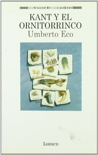 kant y el ornitorrinco* | Umberto Eco