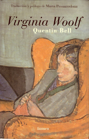 VIRGINIA WOOLF.. | Quentin Bell