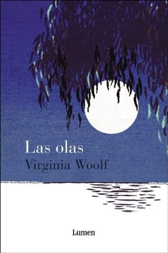 LAS OLAS.. | Virginia Woolf