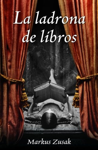 LA LADRONA DE LIBROS..* | MARKUS ZUSAK
