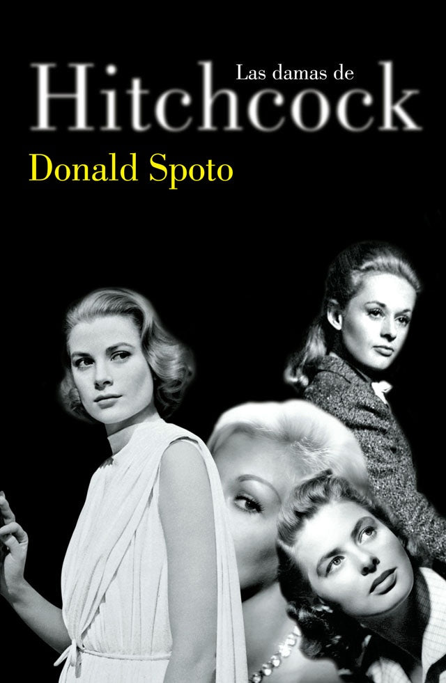 LAS DAMAS DE HITCHCOCK. | Donald Spoto