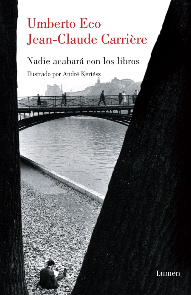 Nadie acabará con los libros | Eco, Carriere