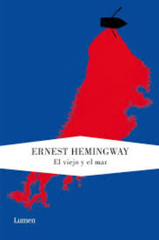 EL VIEJO Y EL MAR | Ernest Hemingway
