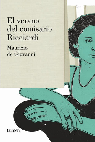 EL VERANO DEL COMISARIO RICCIARDI.. | Maurizio De Giovanni