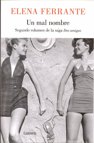 UN MAL NOMBRE*.. | Elena Ferrante