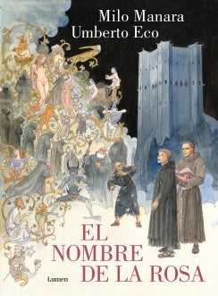 EL NOMBRE DE LA ROSA: LA NOVELA GRAFICA.. | Umberto Eco