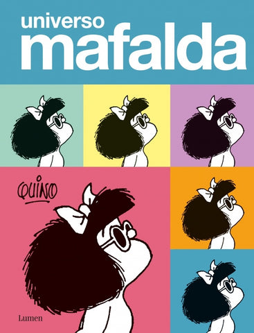 UNIVERSO MAFALDA.. | Quino