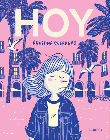 HOY.. | AGUSTINA  GUERRERO