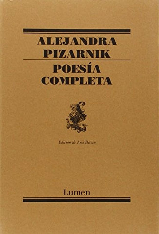 Poesía completa | PIZARNIK ALEJANDRA