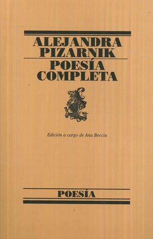 Poesía completa | PIZARNIK ALEJANDRA
