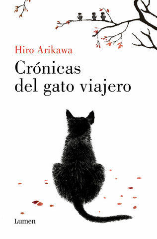 CRONICAS DEL GATO VIAJERO.. | Hiro Arikawa
