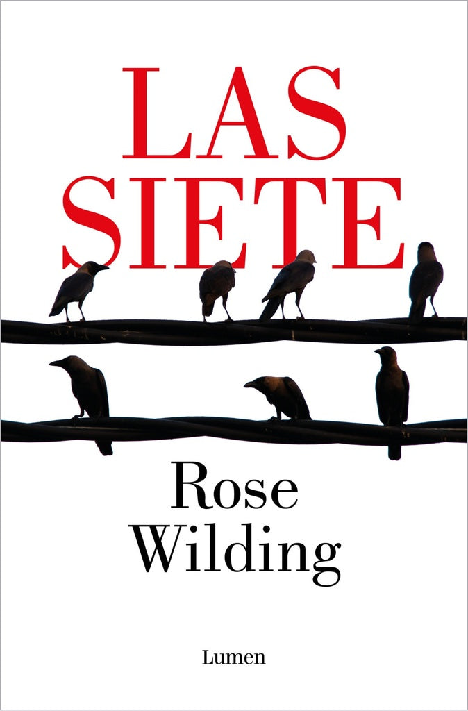 LAS SIETE.. | ROSE  WILDING