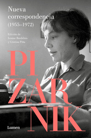 NUEVA CORRESPONDENCIA | Alejandra Pizarnik