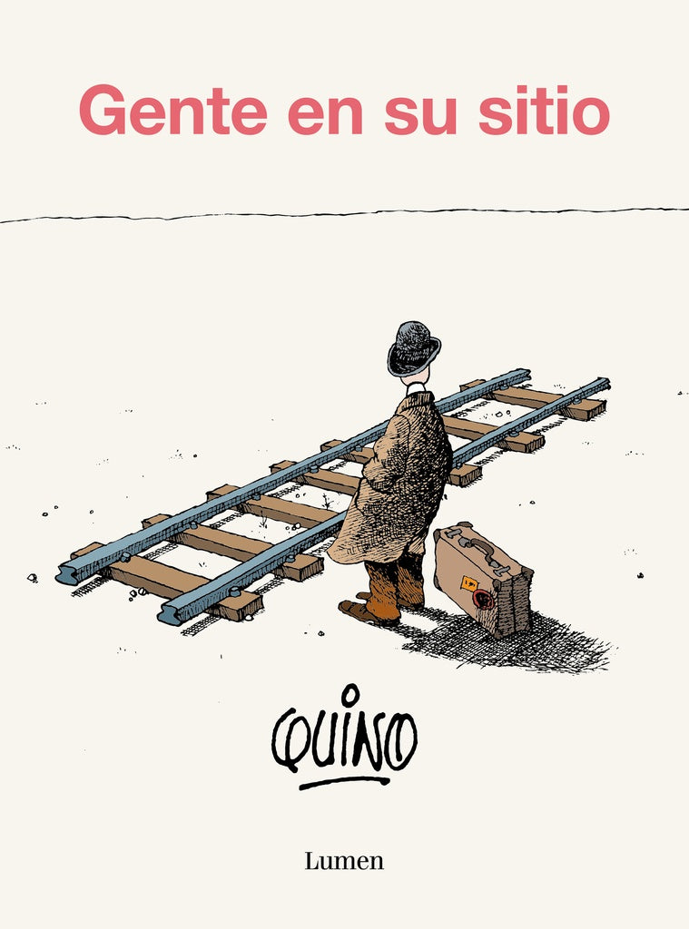 GENTE EN SU SITIO.. | Quino