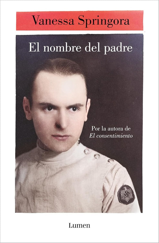 EL NOMBRE DEL PADRE.. | Vanessa  Springora