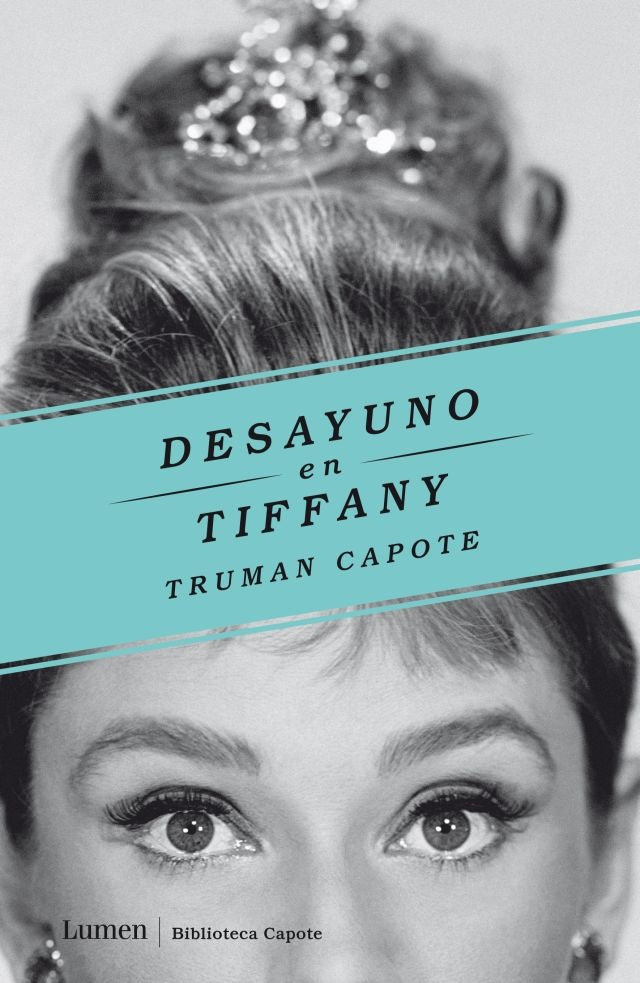 DESAYUNO EN TIFFANY.. | Truman Capote
