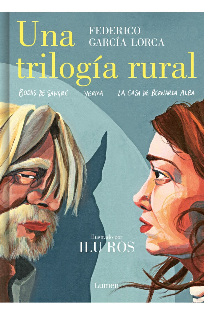 UNA TRILOGIA RURAL.. | Federico García Lorca