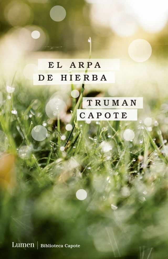 EL ARPA DE HIERBA | Truman Capote