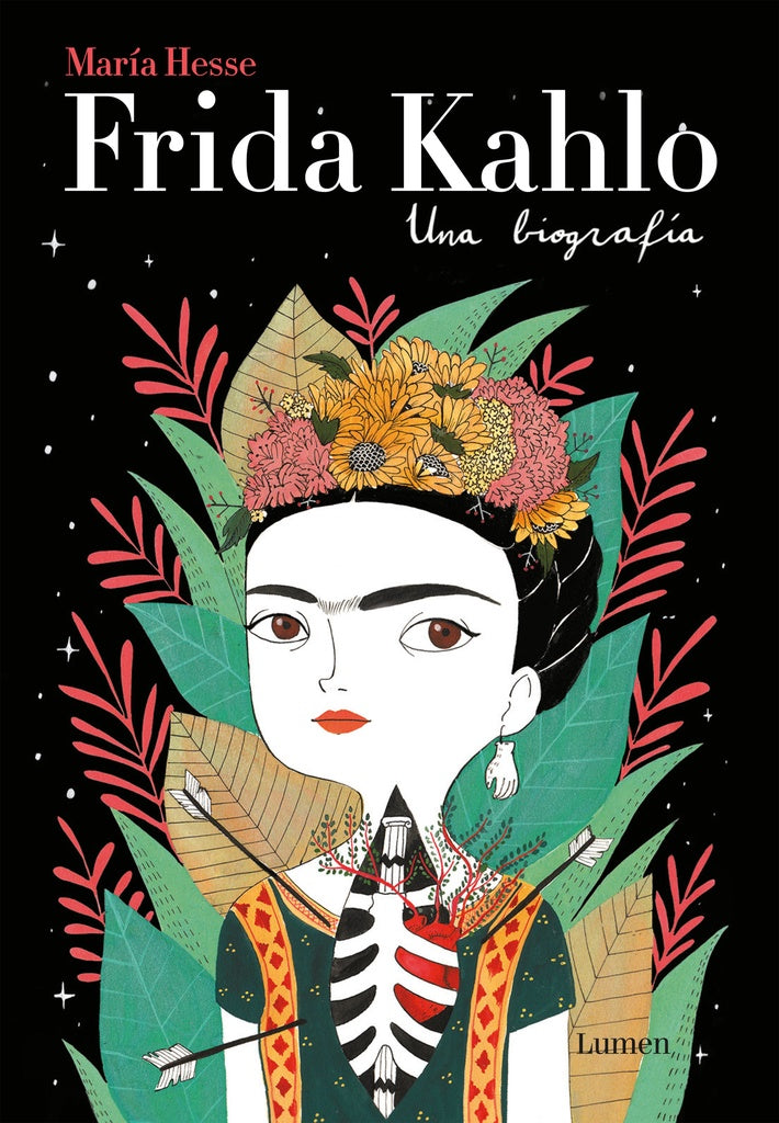 FRIDA KAHLO: UNA BIOGRAFÍA.. | MARIA HESSE