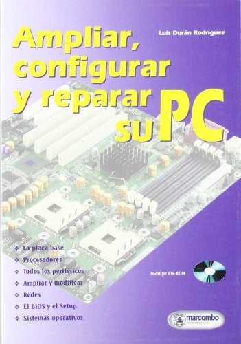 AMPLIAR, CONFIGURAR Y REPARAR SU PC | LUIS