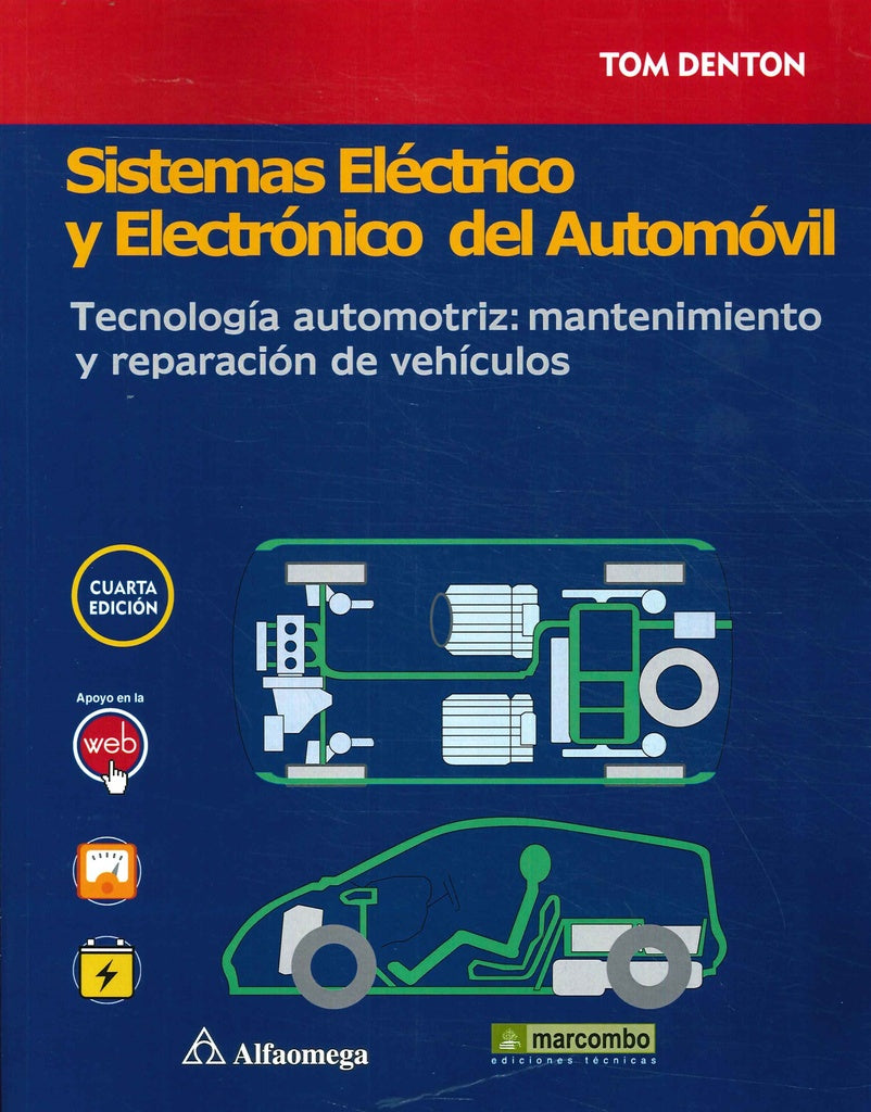 SISTEMAS ELECTRICO Y ELECTRONICO DEL AUTOMOVIL.. | Denton Denton