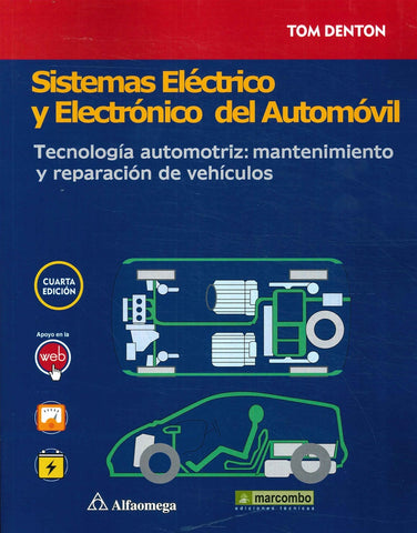 SISTEMAS ELECTRICO Y ELECTRONICO DEL AUTOMOVIL.. | Denton Denton