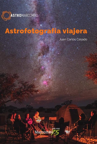 Astrofotografía viajera  | Juan Carlos  Casado